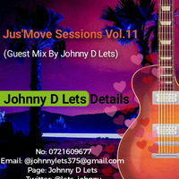 Jus'Move Sessions Vol.11 (Guest Mix By Johnny D Lets) by Groove_Renaissance.