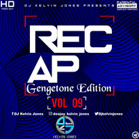 RECAP VOL 9 GENGETONE EDITION DJ KELVIN JONES_x264 by Dj Kelvin Jones