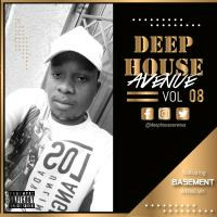 Deep House Avenue Vol.08 // Avenue Mix By Basement by Deep House Avenue