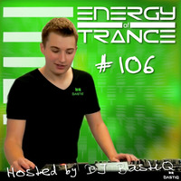 EoTrance #106 - Energy of Trance - hosted by DJ BastiQ by Energy of Trance