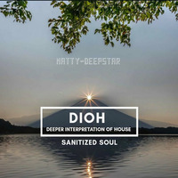 DIOH - Sanitized Soul by Natty - Deepstar