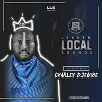 Lekker Local Sound (Charley Djembe mix) by KayGee_DJ
