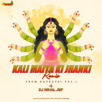 Kali Maiya Ki Jhanki_Jabalpuriya Style Mix_Dj Nihal Jbp by SK MUSIC VFX