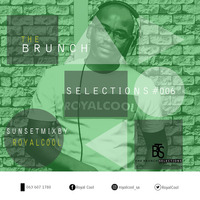 The Brunch Selections #006 // Sunset mix by Royal Cool // by THE BRUNCH SELECTIONS