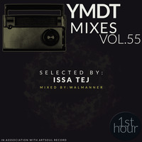 YoungMinds DeepThoughts Mixes Vol.55 (1st Hour Selected by Isaa Tej) by Artsoul Record