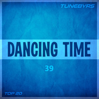 Dancing Time Vol.39 by TUNEBYRS