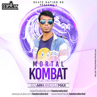 Mortal Kombat - Electro Remix by Beatz Nation BD