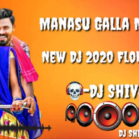 Manasu Galla Maheshu New Dj Song 2020 Flok Dj Shiva by Deej shiva