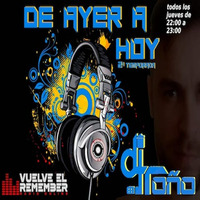 DE AYER A HOY #1 - 3ª TEMPORADA by Vuelve el Remember - Radio Online
