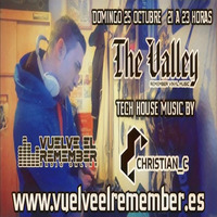 THE VALLEY #21 - ESPECIAL MENSUAL TECH HOUSE by Vuelve el Remember - Radio Online