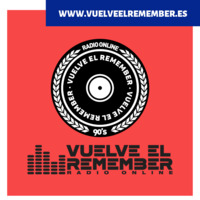 VUELVE EL REMEMBER #118 - ESPECIAL TRANCE REMEMBER by Vuelve el Remember - Radio Online