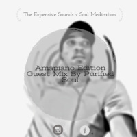 The Expensive Sounds Amapiano Edition Guest Mix By Purified Soul by Romeo