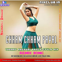 New Song,Chham_Chham_Payal_Nagpuri Remix_Dj Shankar bbsr x Dj Tally Dkl by DJ Shankar Remix