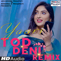 Yaari Tod Deni Remix (Official Video) Krishna x Prajapati, Latest Punjabi Songs by Krishna x Prajapati