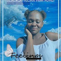 Black African feat. Fohli - Feelings by Muso Junior Ramoseli