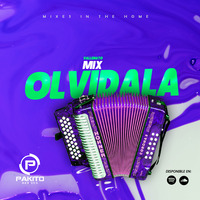 Mix Olvidala - PakitoDJ by DJ Pakito 2O2O