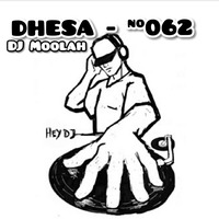 DHESA - #062 by Moolah TQT