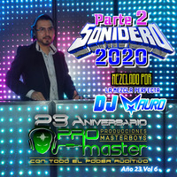 AÑO 23 VOL 06 SONIDERO 2020 Parte 2 By MAURO DJ [www.masterboys.com.mx] by PRO MasterBoys