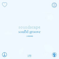 Soul!d Groove|E.2S06 by E.2Sounds