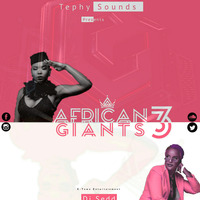 #DJ SEDD_--_AFRICAN GIANT 3 by Deejay_Sedd