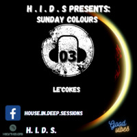 House.In.Deep.Sessions 012 (Sunday Colours 3) by Le'Cokes by House In Deep Sessions
