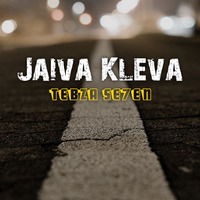 Tebza Se7eN - Jaiva Kleva (Original 7 Mix) by Tebza Se7eN