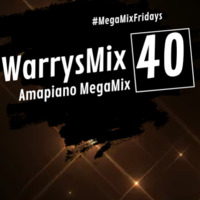WarrysMix40-Amapiano MegaMix[18 09 20] by WarrysDj Matlali