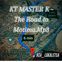 The Road to Motima by KT MASTER K