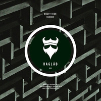 Dusty Tech - Madhosh EP || RAGLåb003