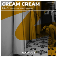 AR 001 Cream Cream - Blue EP [Cream Cream - Blue (Orginal Mix)] by Accurate Black