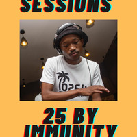 Eargasm Sessions 25 mixed by Immunity by Immunity