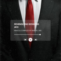 REMINISCING SESSIONS #01 by Marvel Dee
