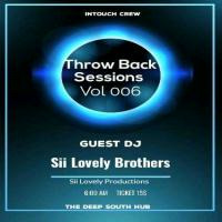 Intouch Crew presents Throw Back Sessions Vol.006 Mixed By Gee &amp; Sgan##(SLP) by The Deep South Hub