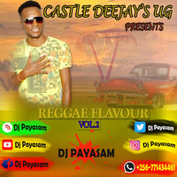 REGGAE FLAVOUR VOL.2 DJ PAYASAM 256 by Dj Payasam256