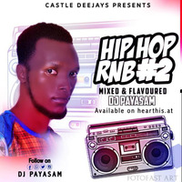 HIP HOP and RNB MIX VOL 2 -DJ PAYASAM 256 by Dj Payasam256