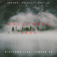 Halloween 2020. Rikytown Live at Kingston Upon Thames, London. UK by Rikytown