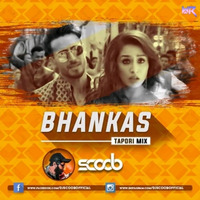 Bhankas (Tapori Mix) - DJ Scoob by DJ RAVI JABALPUR