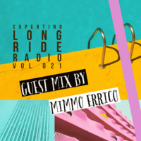 Cupertino - Long Ride Radio 021 ( Guest Mix By Mimmo Errico ) by Cupertino