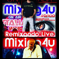 Remixando and Mixing4u Live 02-10-2020 by ONAIRITALIA