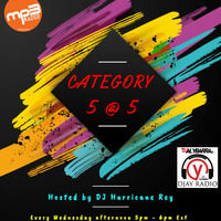 Category 5 Hump Day Mixshow 10/28/20 by Dj Hurricane Rey