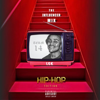 THE INFLUENCER MIX TERM-14(THE HIP HOP EDITION SEMESTER-1 by LSKLuclay