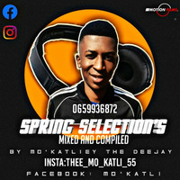 Spring Selections by Mo'katliey da deejay
