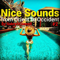NICE SOUNDS # 2 by SABRY OCONNELL