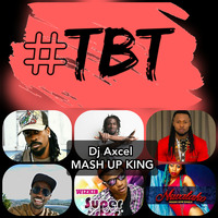 Dj Axcel TBT Ugandan, West African n Caribbean Mash Up Mix ft Sk Simons, Wizkid, Beenie Man, Mr Flavour, Sheebah Mr.G etc by Dj Axcel