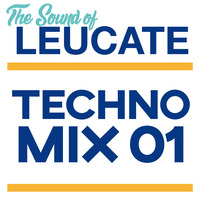 S.O.L. - Techno Mix 01 by THE SOUND OF LEUCATE