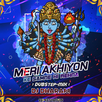 Meri Akhiyon Ke Samne (DubStep-Mix) Dj Dharam (remixstation) by Remix Station Official