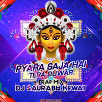 Pyara Saja Hai (Trap Mix) DJ Sourabh Kewat (remixstation) by Remix Station Official