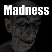 Madness by Lyron Foster