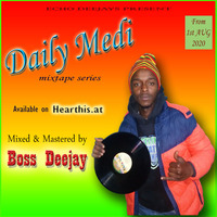 Daily Medi 4 by Boss Deejay