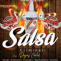 Salsa Criminal ✘ Team Alto Rango ✘ Deejay Carlos Isea(2) by Henry Diaz